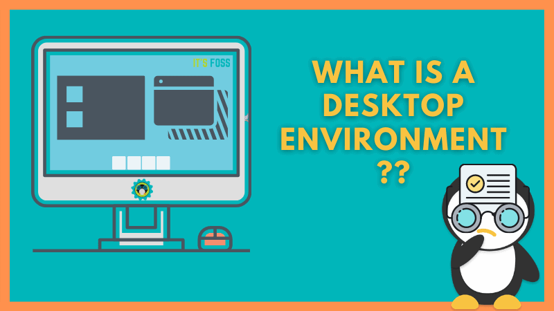 什么是 Linux 中的桌面环境？- Desktop Environment插图