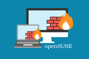 openSUSE  防火墙的基本设置